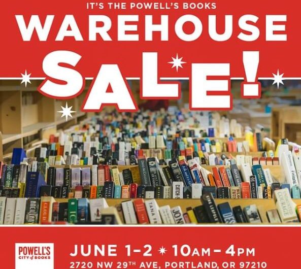 波特兰Powell’s书店$1卖书！6月1日和6月2日